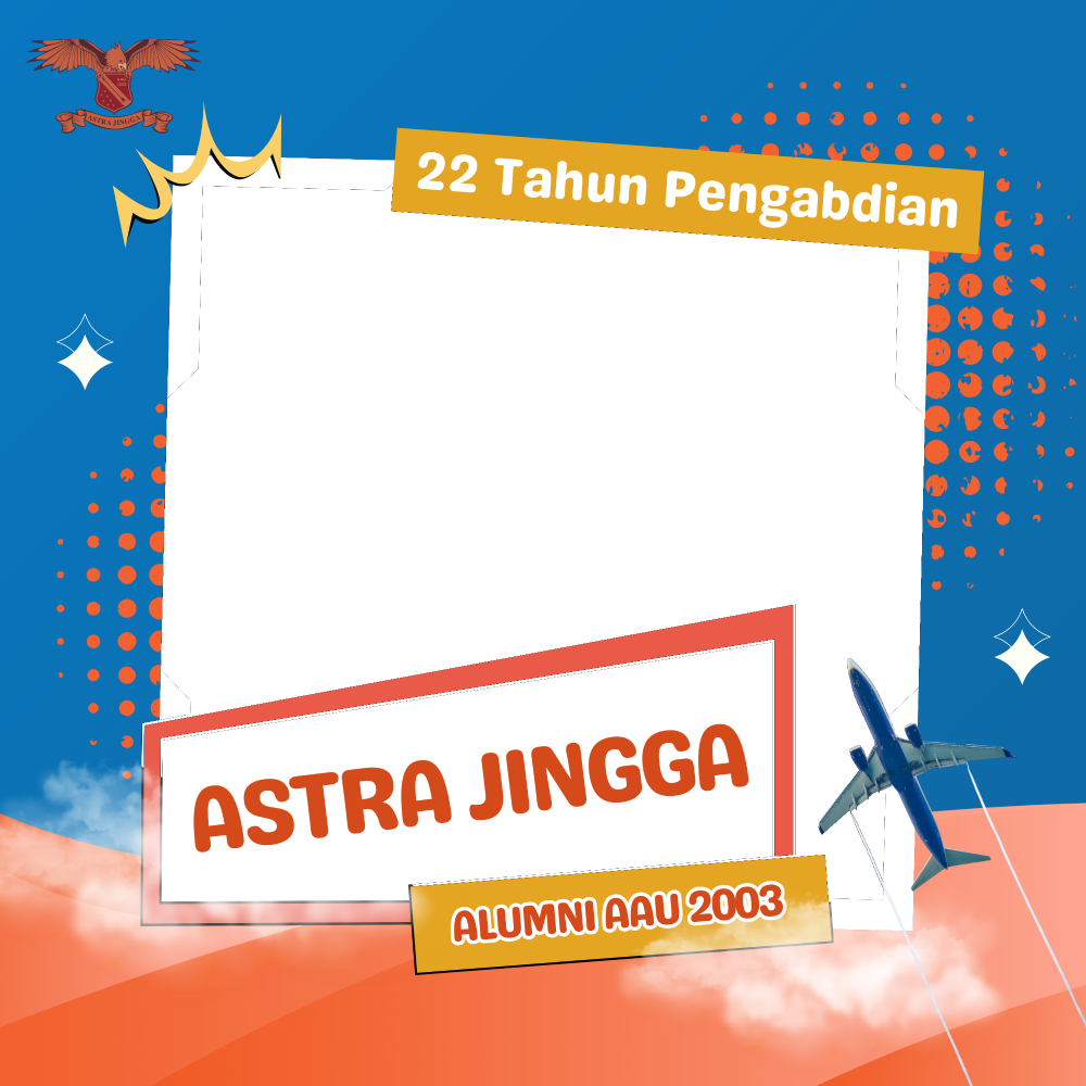 22 Tahun Pengabdian ASTRA JINGGA - Alumni AAU 2003