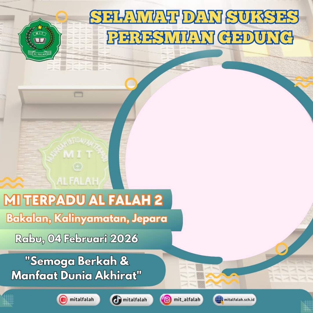 PERESMIAN GEDUNG MIT AL FALAH 2