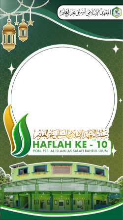 Frame of HAFLAH KE-10 PONDOK PESANTREN AL ISLAMI AS SALAFI BAHRUL ULUM