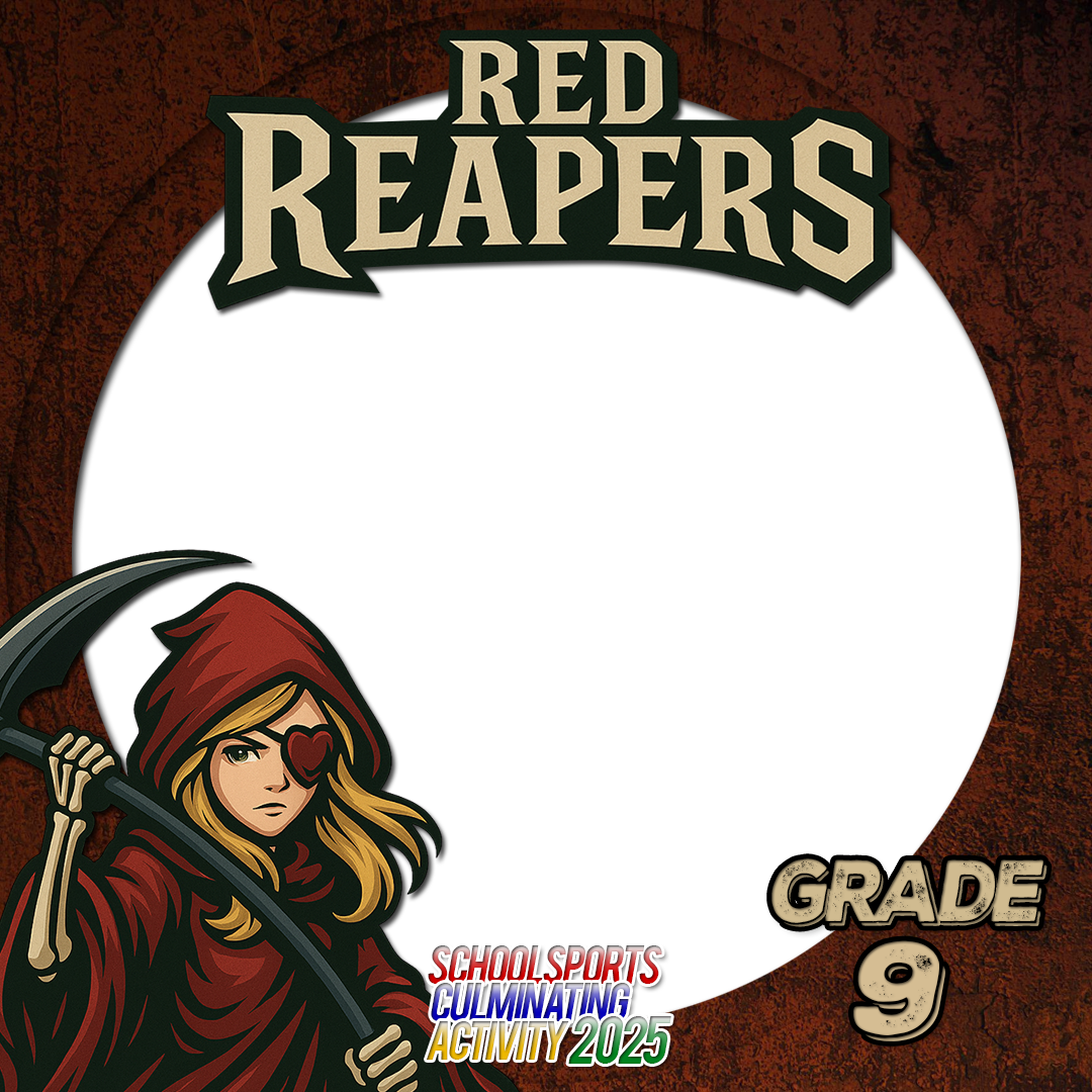 DEIHS School Sports Culminating Activity 2025  GRADE 9 Red Reapers
