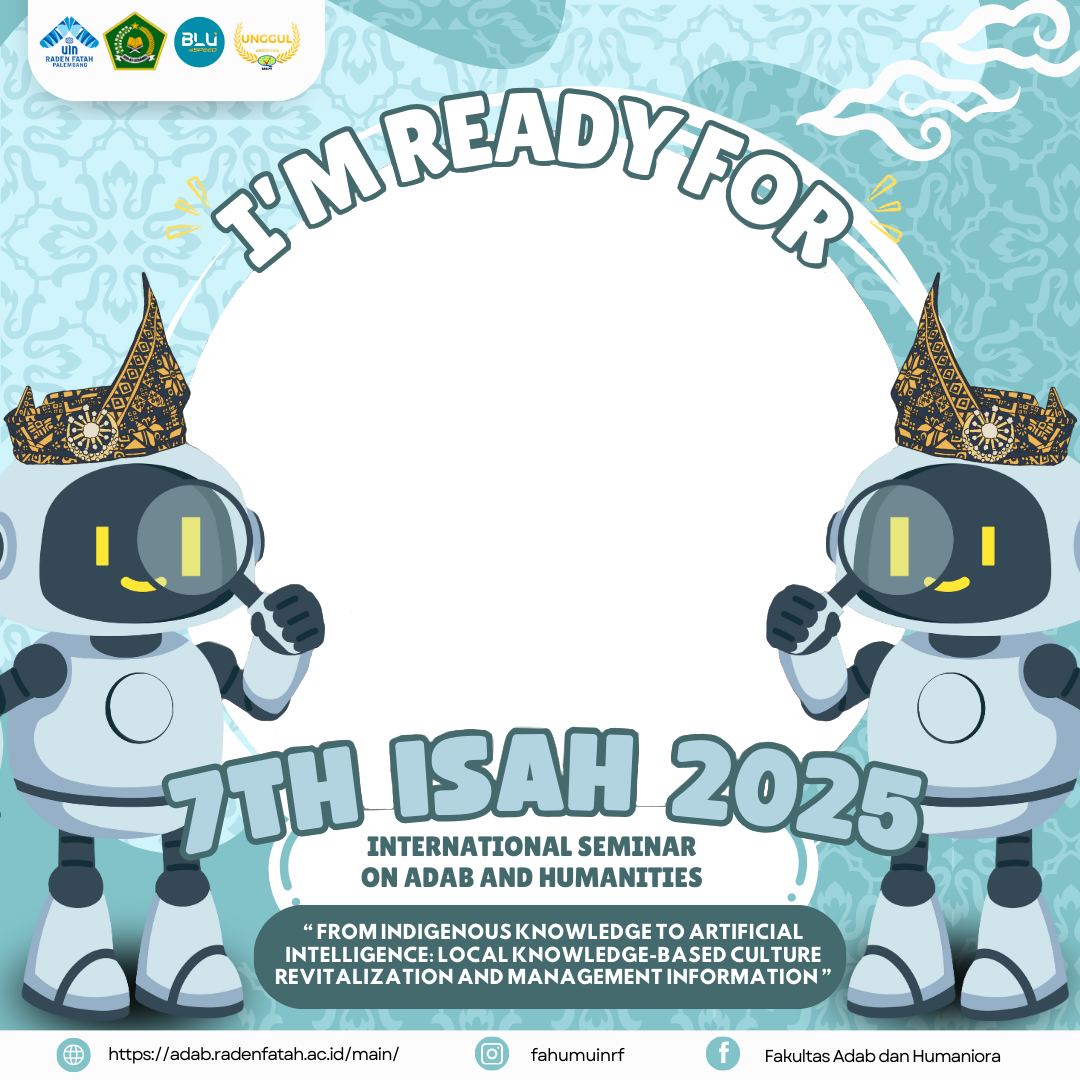 International Seminar on Adab and Humanities (7TH ISAH 2025)