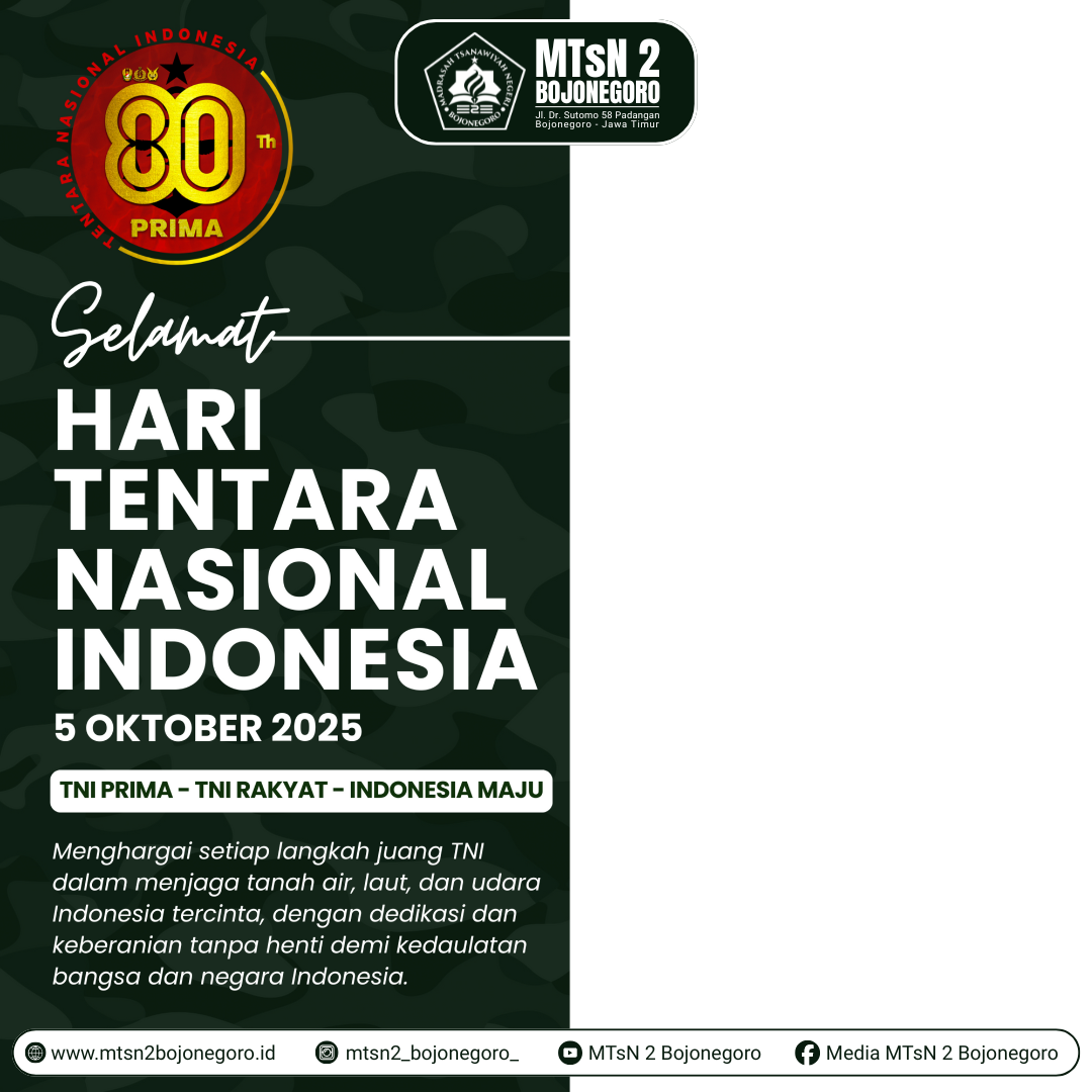 HUT TNI KE-80 TAHUN 2025_MTsN 2 Bojonegoro