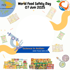 Frame of World Food Safety Day 2025