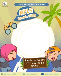 Frame of MPLS 2025 SD ISLAM DWI MATRA